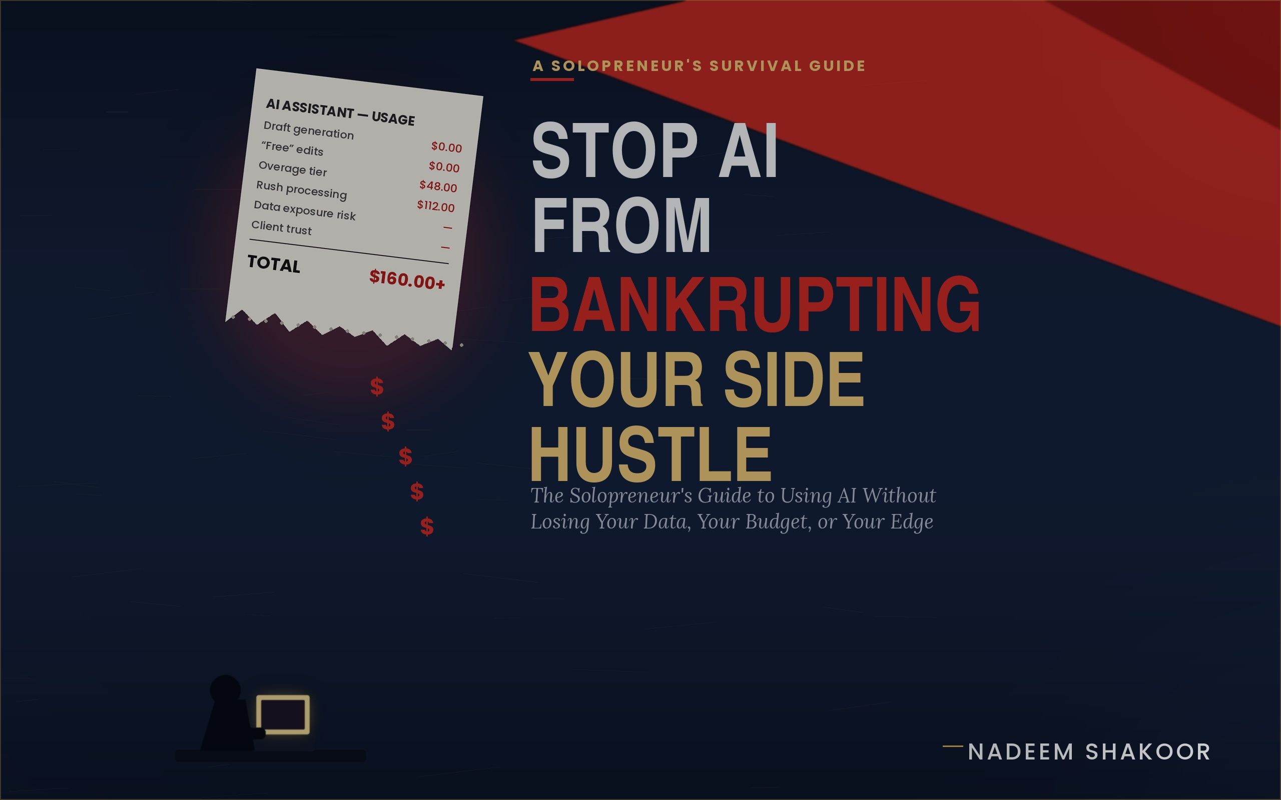 Stop AI From Bankrupting Your Side Hustle cover